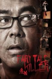 Fairy Tale Killer (Zui xiong) (2012)