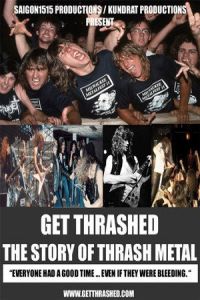 Get Thrashed: The Story of Thrash Metal (Get Thrashed) (2006)