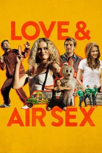 Love & Air Sex (The Bounceback) (2013)