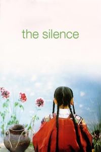 The Silence (Sokout) (1998)
