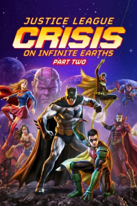 Justice League: Crisis on Infinite Earths – Part Two (2024)