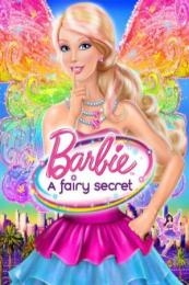 Barbie: A Fairy Secret (2011)