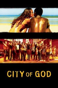 City of God (Cidade de Deus) (2002)