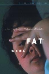 Fat Girl (À ma soeur!) (2001)