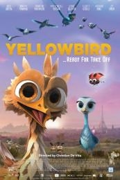 Yellowbird (Gus – Petit oiseau, grand voyage) (2014)
