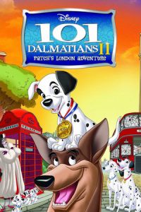 101 Dalmatians 2: Patch’s London Adventure (101 Dalmatians II: Patch’s London Adventure) (2002)