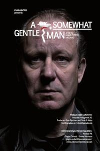 A Somewhat Gentle Man (En ganske snill mann) (2010)