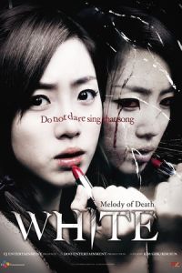 White: The Melody of the Curse (Hwa-i-teu: Jeo-woo-eui mel-lo-di) (2011)