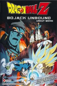Dragon Ball Z: Bojack Unbound (Doragon bôru Z: Ginga girigiri!! Butchigiri no sugoi yatsu) (1993)