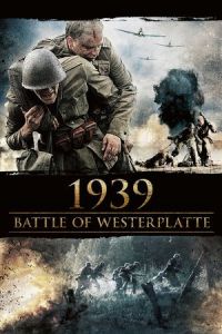 1939 Battle of Westerplatte (Tajemnica Westerplatte) (2013)