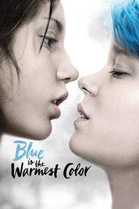 Blue Is the Warmest Color (La vie d’Adèle) (2013)