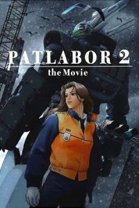 Patlabor 2: The Movie (Kidô keisatsu patorebâ: The Movie 2) (1993)