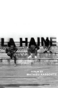 La Haine (La haine) (1995)