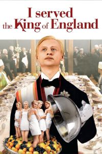 I Served the King of England (Obsluhoval jsem anglického krále) (2006)