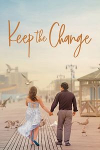 Keep the Change (2017)