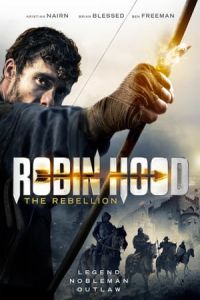 Robin Hood The Rebellion (2018)