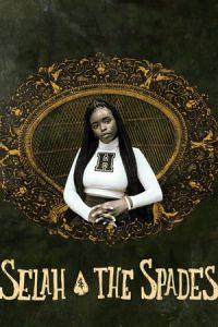 Selah and the Spades (Selah and The Spades) (2019)