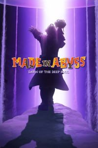 Made in Abyss: Dawn of the Deep Soul (Made in Abyss: Fukaki TamashA® no Reimei) (2020)