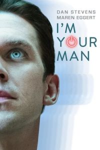 I’m Your Man (Ich bin dein Mensch) (2021)