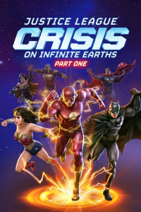 Justice League: Crisis on Infinite Earths – Part One (2024)