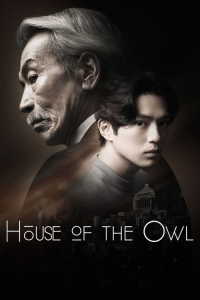House of the Owl – Season 1 Episode 1 (2024)